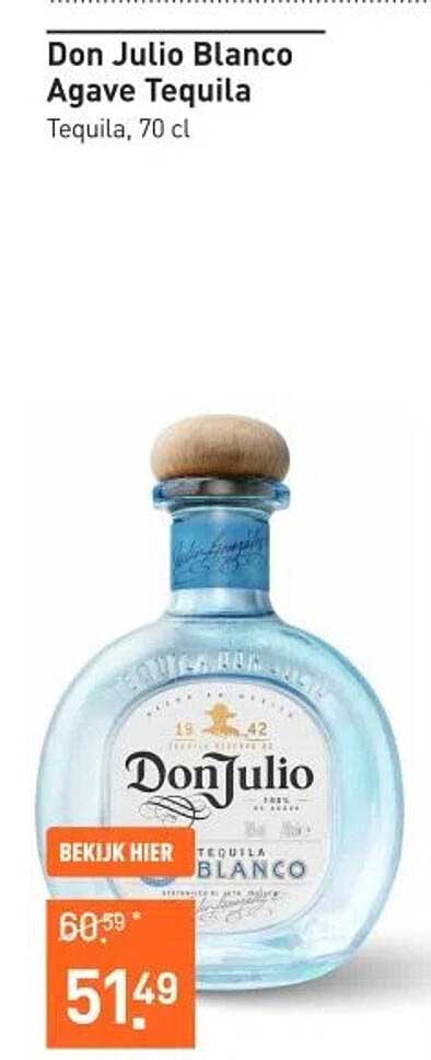 Don Julio Blanco Agave Tequila