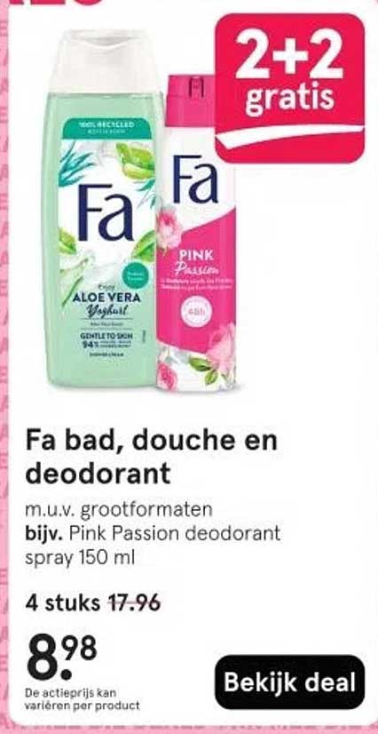 Fa bad, douche en deodorant m.u.v. grootformaten bijv. Pink Passion deodorant spray 150 ml