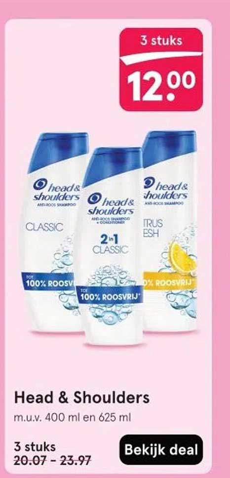 Head & Shoulders 3 stuks voor €12,00