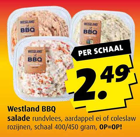 Westland BBQ salade rundvlees, aardappel ei of coleslaw rozijnen, schaal 400/450 gram, OP=OP!