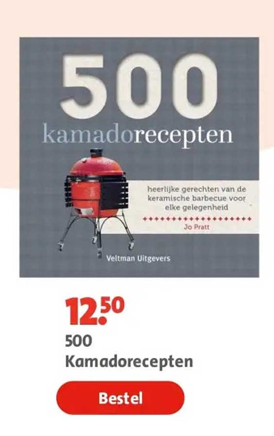 500 Kamadorecepten