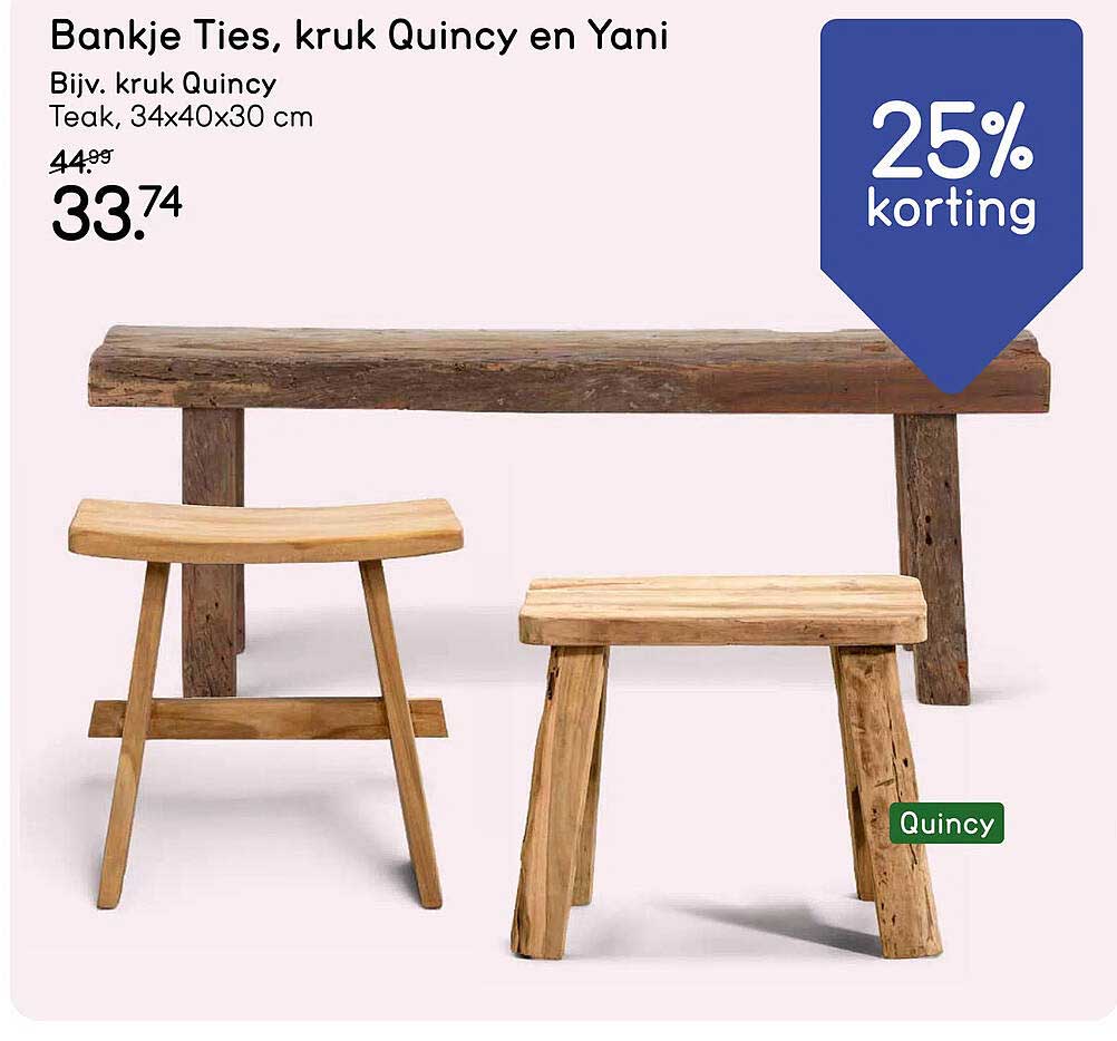 Bankje Ties, kruk Quincy en Yani
