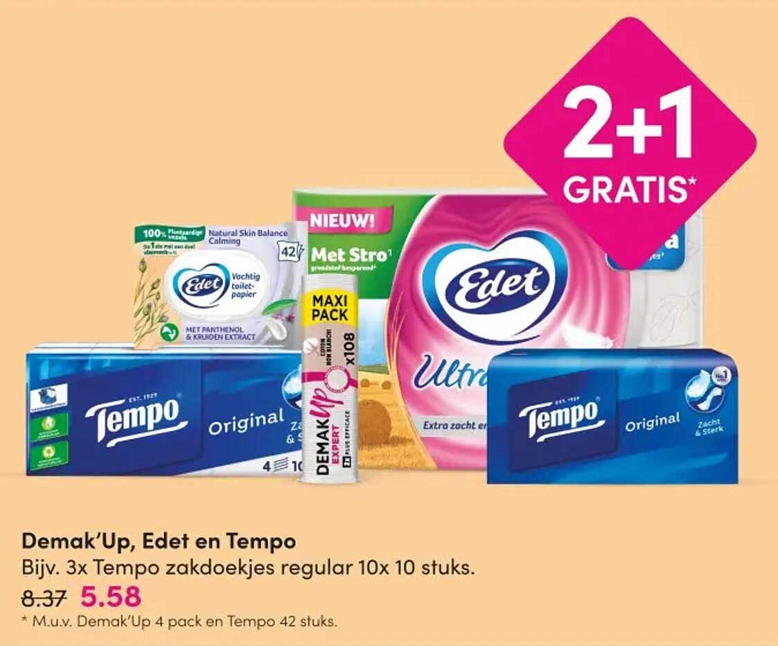 Demak’Up, Edet en Tempo 2+1 GRATIS*