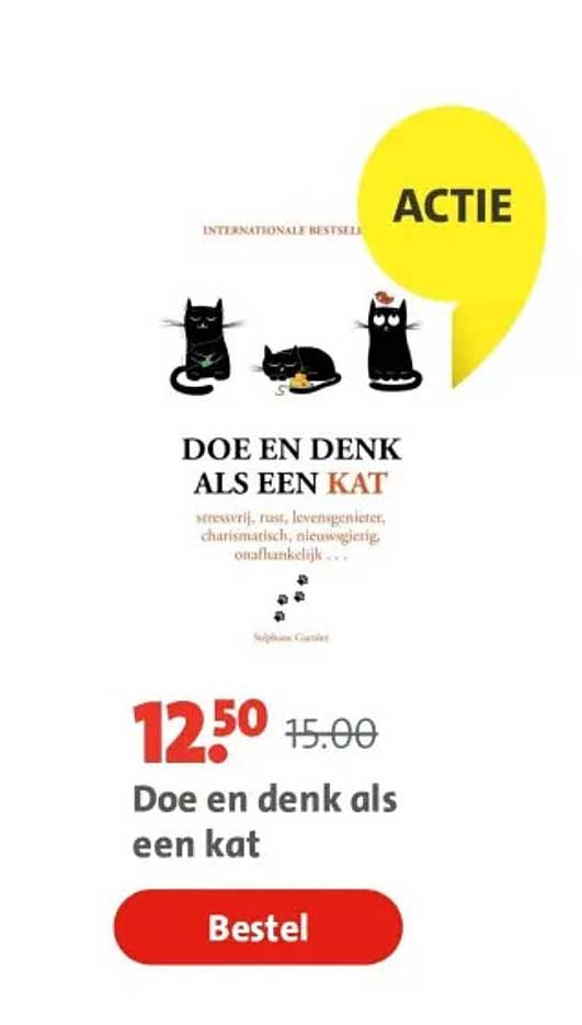 Doe en denk als een kat
