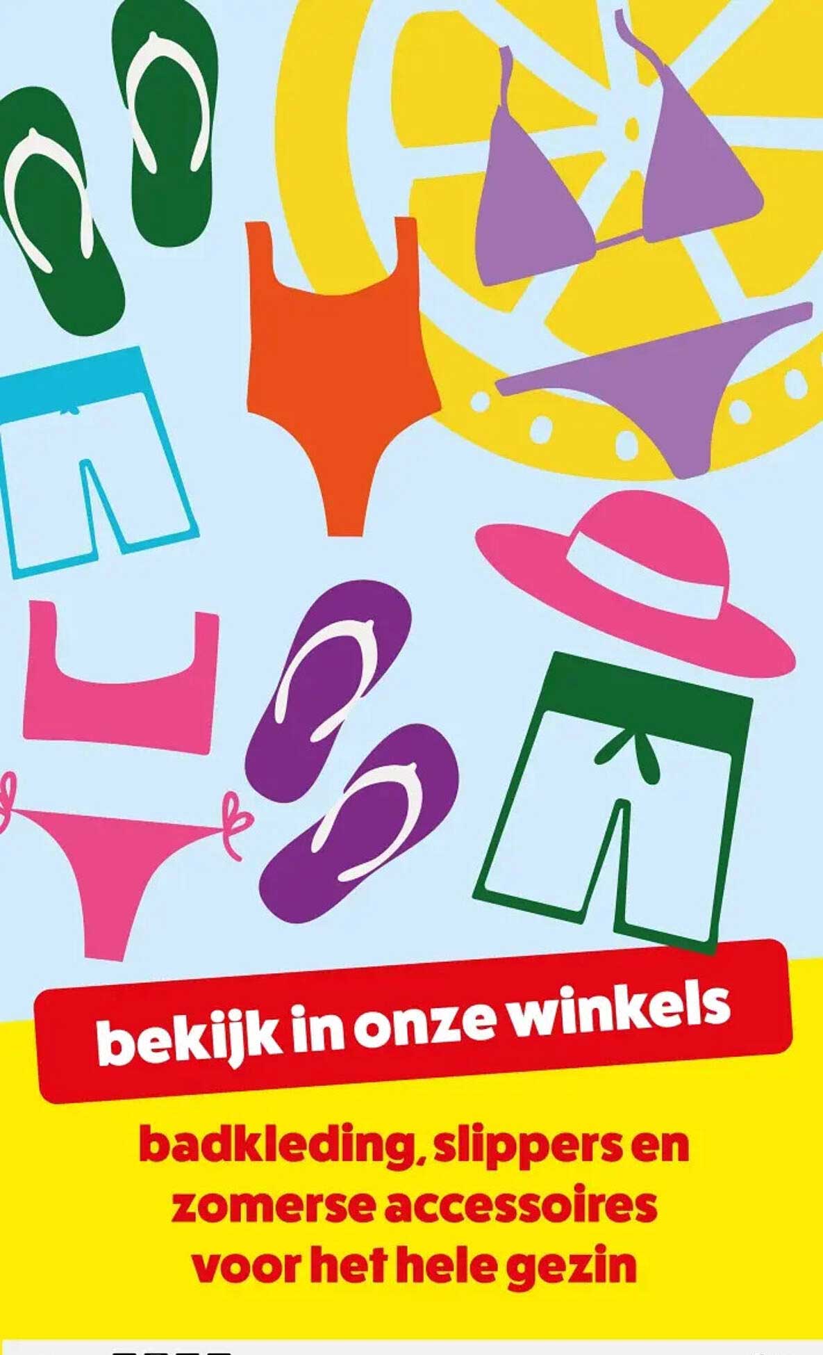 Badkleding, slippers en zomerse accessoires voor het hele gezin