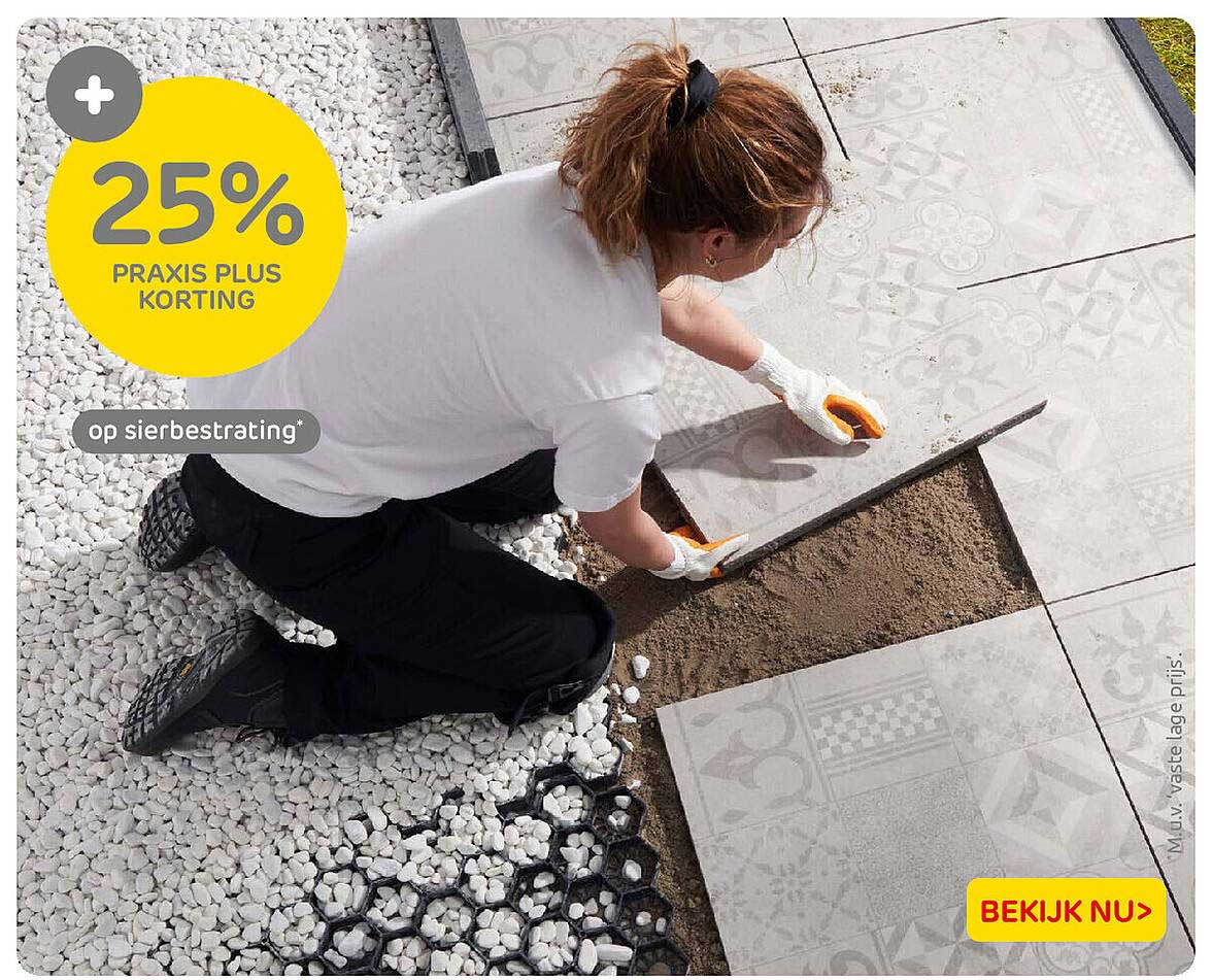25% Praxis Plus korting op sierbestrating