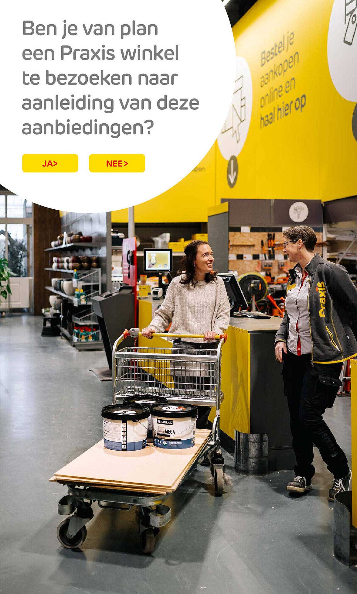 Ben je van plan een Praxis winkel te bezoeken naar aanleiding van deze aanbiedingen?