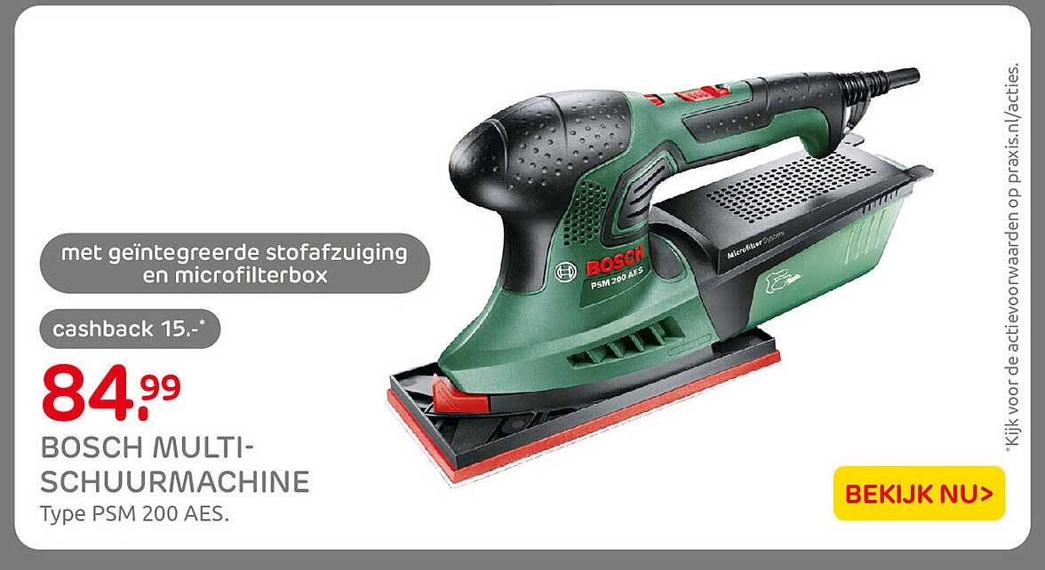 BOSCH MULTI-SCHUURMACHINE Type PSM 200 AES. cashback 15.-*