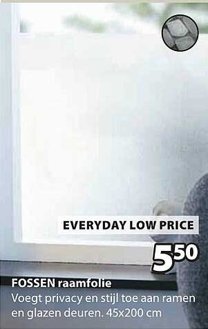 EVERYDAY LOW PRICE FOSSEN raamfolie
