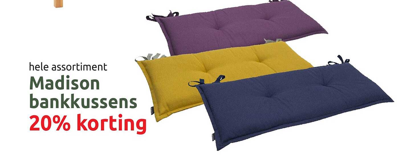 hele assortiment Madison bankkussens 20% korting