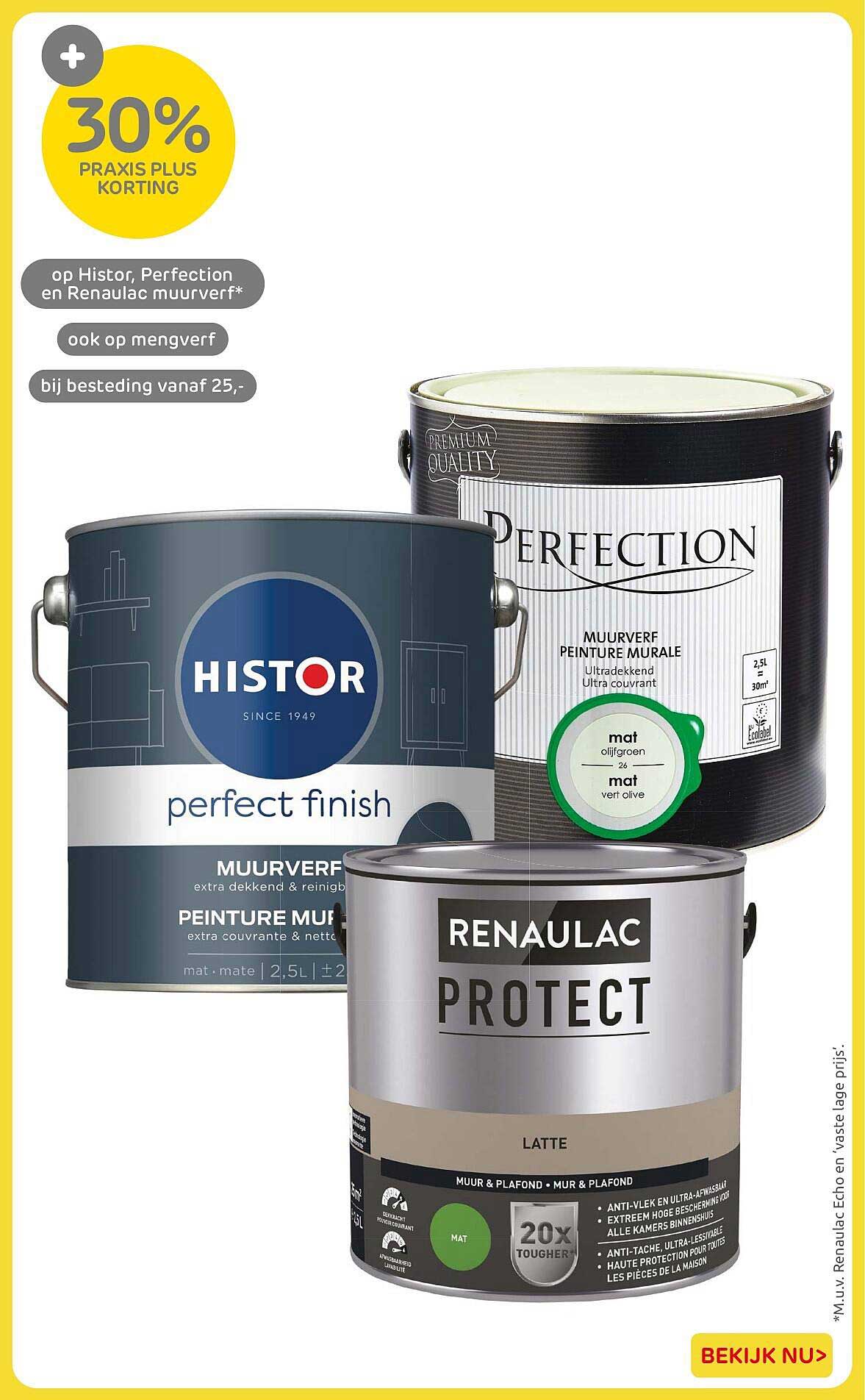 30% Praxis Plus korting op Histor, Perfection en Renaulac muurverf*