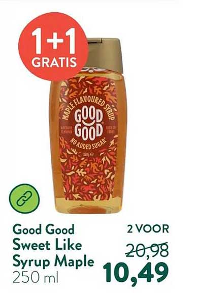 Good Good Sweet Like Syrup Maple 250 ml 1+1 GRATIS