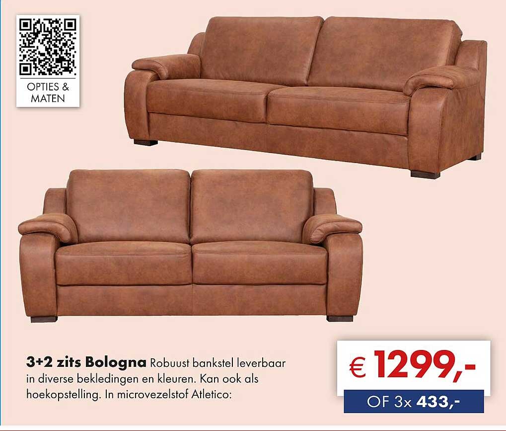 3+2 zits Bologna Robuust bankstel leverbaar in diverse bekledingen en kleuren. Kan ook als hoekopstelling. In microvezelstof Atletico: