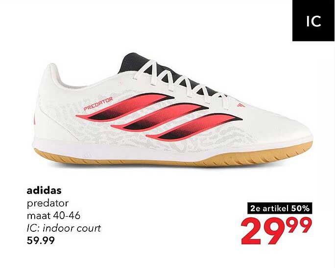 adidas predator maat 40-46 IC: indoor court 2e artikel 50%