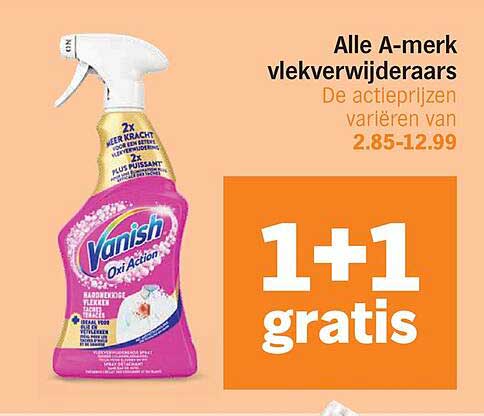 Alle A-merk vlekverwijderaars 1+1 gratis