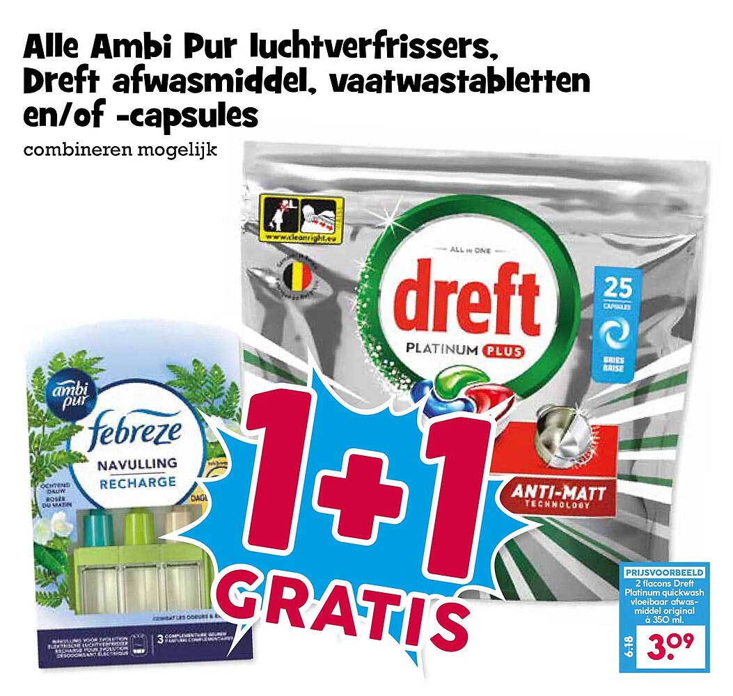 Alle Ambi Pur luchtverfrissers, Dreft afwasmiddel, vaatwastabletten en/of -capsules combineren mogelijk 1+1 GRATIS