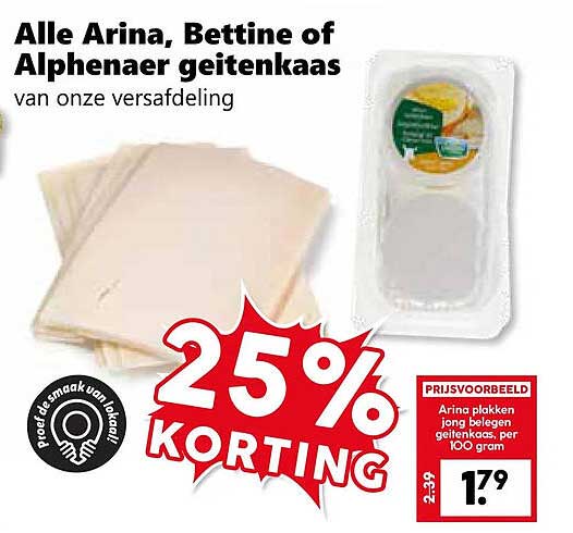 Alle Arina, Bettine of Alphenaar geitenkaas van onze versafdeling 25% KORTING