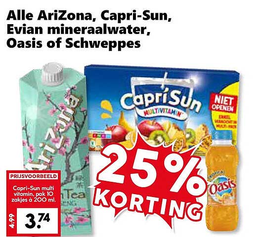 Alle AriZona, Capri-Sun, Evian mineraalwater, Oasis of Schweppes 25% korting