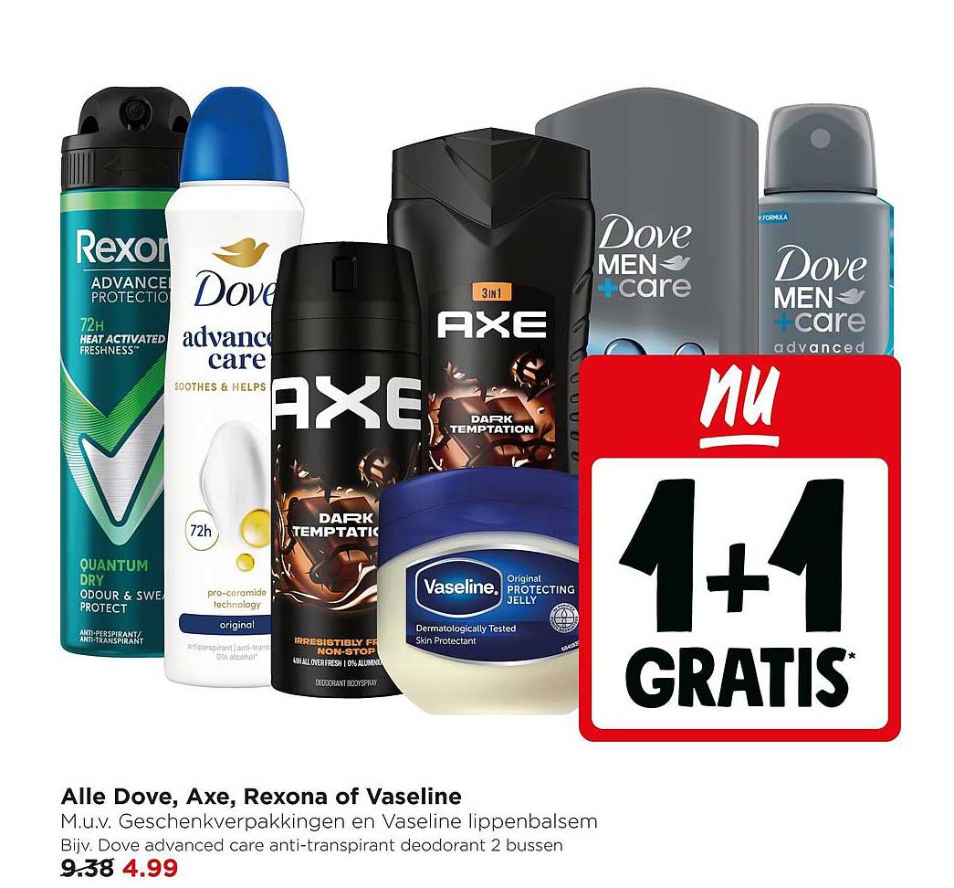 Alle Dove, Axe, Rexona of Vaseline 1+1 GRATIS