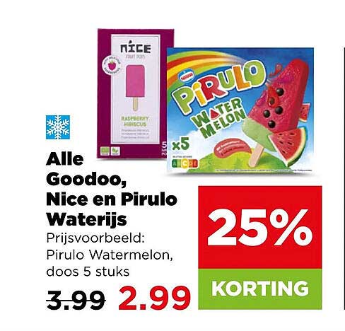 Alle Goodoo, Nice en Pirulo Waterijs
