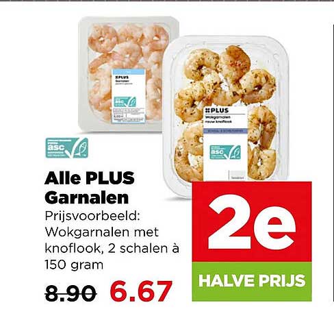 Alle PLUS Garnalen 2e halve prijs