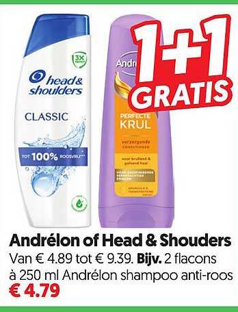 Andrélon of Head & Shoulders 1+1 GRATIS