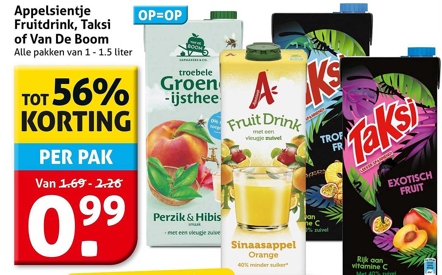 Appelsientje Fruitdrink, Taksi of Van De Boom Alle pakken van 1 - 1.5 liter TOT 56% KORTING PER PAK