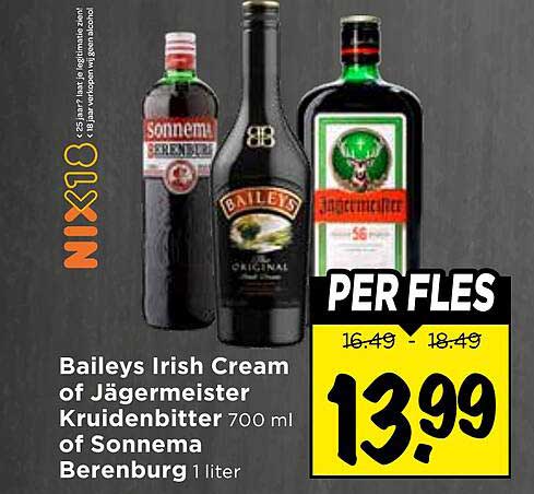 Baileys Irish Cream of Jägermeister Kruidenbitter 700 ml of Sonnema Berenburg 1 liter NIX18 2e jaar leeftijdsgrens alcohol