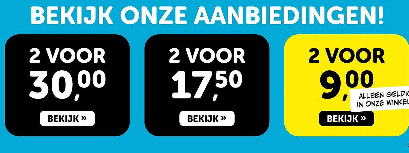 BEKIJK ONZE AANBIEDINGEN!