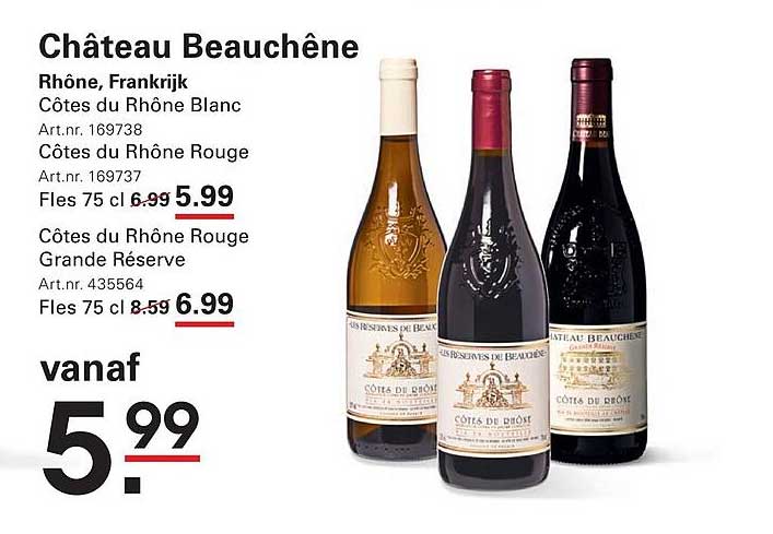 Château Beauchêne Rhône, Frankrijk Côtes du Rhône Blanc Côtes du Rhône Rouge Côtes du Rhône Rouge Grande Réserve