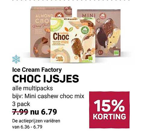 CHOC IJSJES alle multipacks bijv: Mini cashew choc mix 3 pack 15% KORTING
