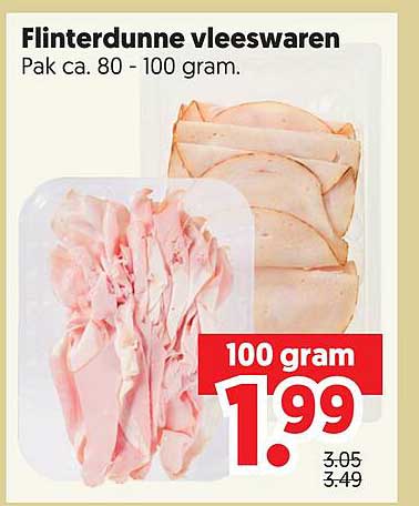 Flinterdunne vleeswaren Pak ca. 80 - 100 gram.