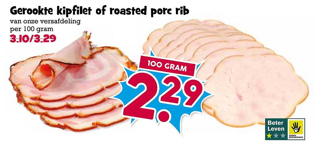 Gerookte kipfilet of roasted porc rib