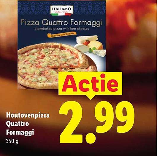 Houtovenpizza Quattro Formaggi Actie