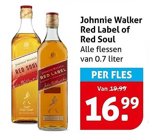 Johnnie Walker Red Label of Red Soul Alle flessen van 0.7 liter PER FLES