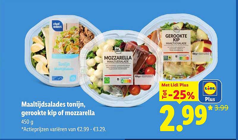 Maaltijdsalades tonijn, gerookte kip of mozzarella 450 g Met Lidl Plus Tot -25%