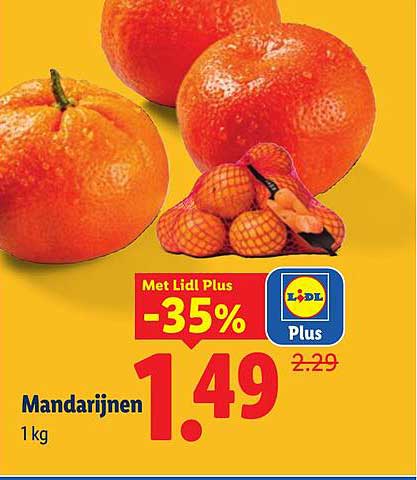 Mandarijnen 1 kg Met Lidl Plus -35%