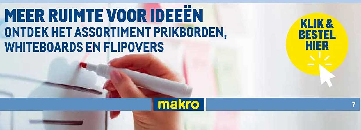 MEER RUIMTE VOOR IDEEËN ONTDEK HET ASSORTIMENT PRIKBORDEN, WHITEBOARDS EN FLIPOVERS
