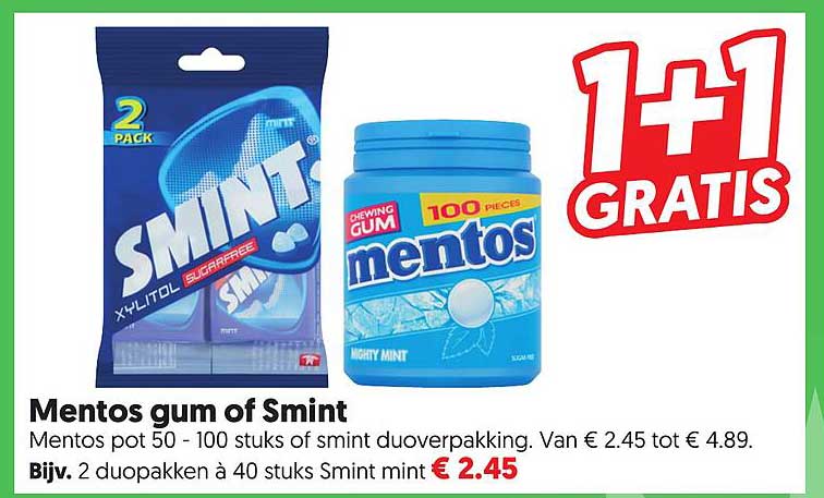 Mentos gum of Smint 1+1 gratis