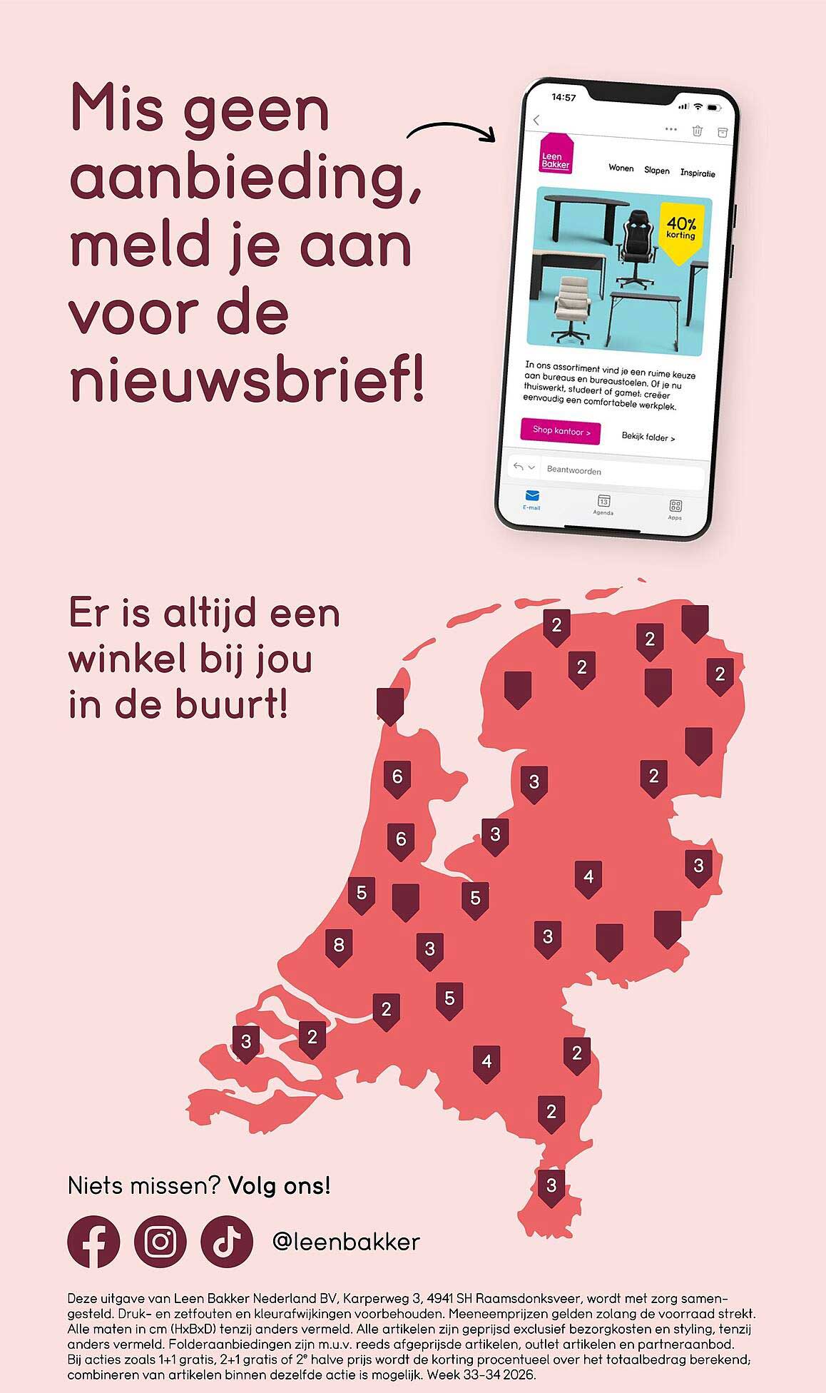 Mis geen aanbieding, meld je aan voor de nieuwsbrief!