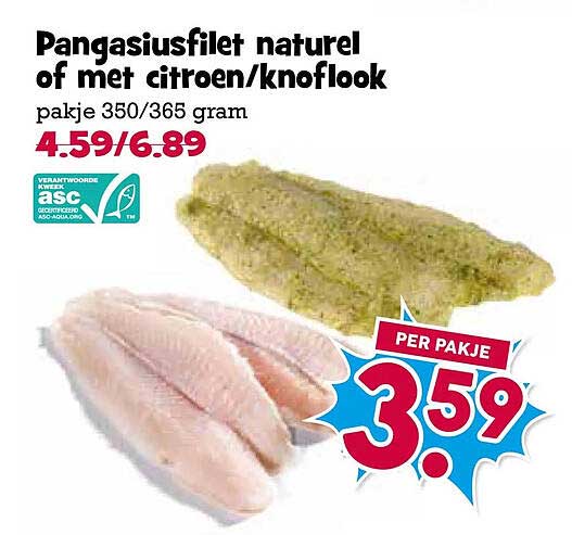 Pangasiusfilet naturel of met citroen/knoflook