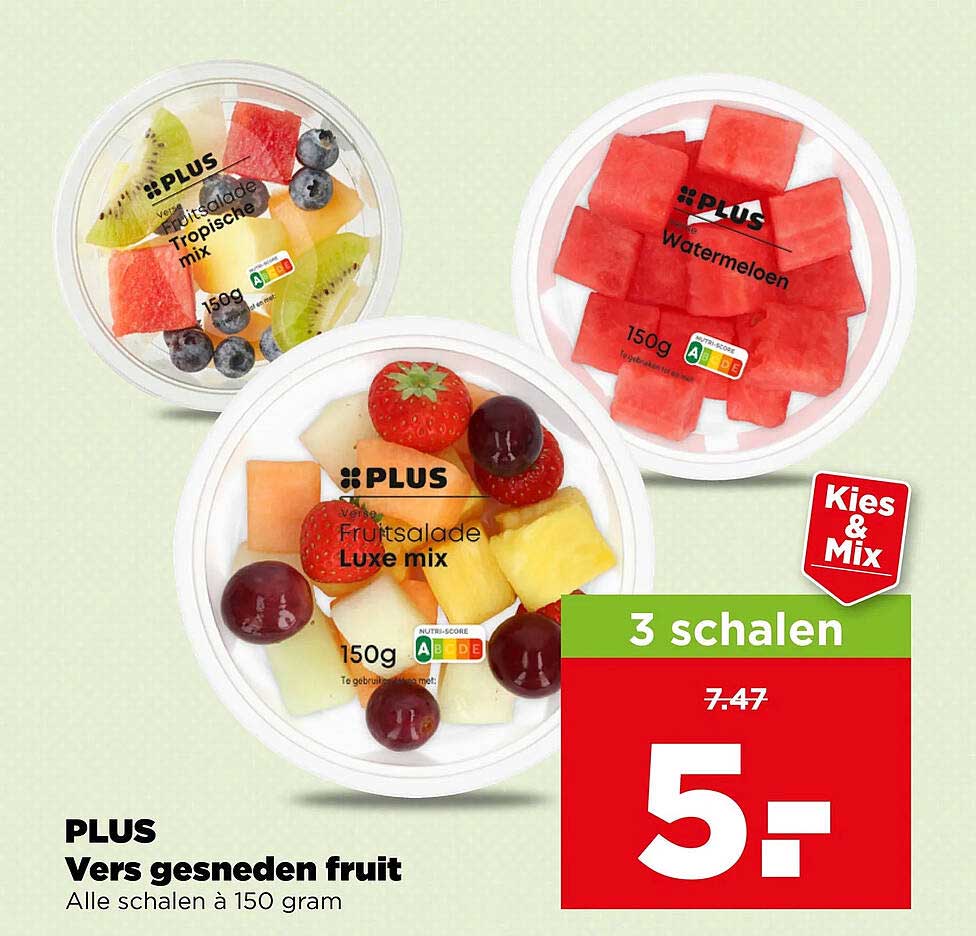 PLUS Vers gesneden fruit Alle schalen à 150 gram