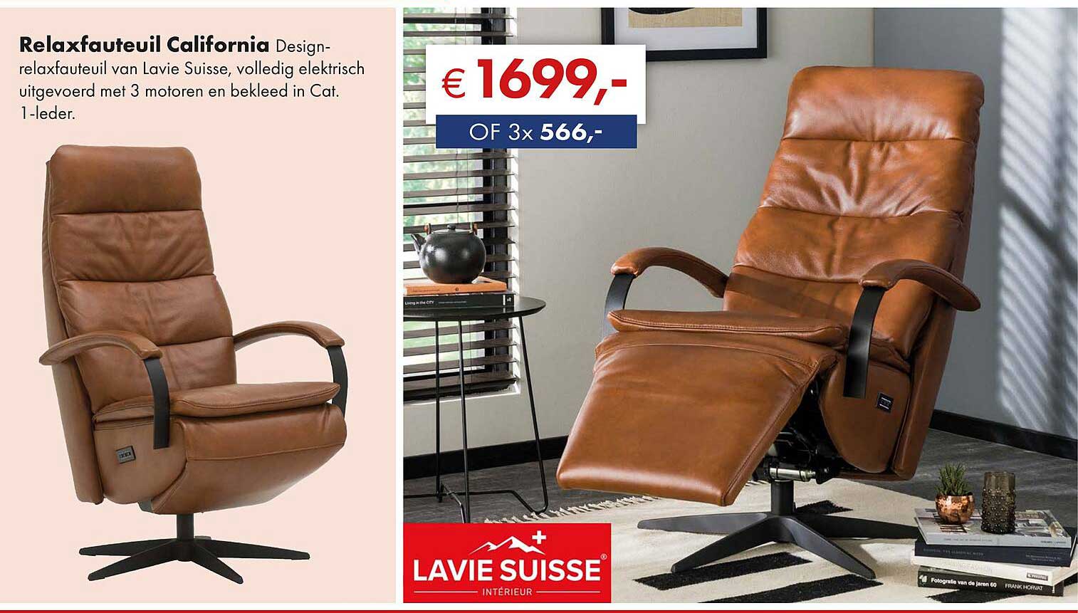Relaxfauteuil California Design-relaxfauteuil van Lavie Suisse, volledig elektrisch uitgevoerd met 3 motoren en bekleed in Cat. 1-leder.