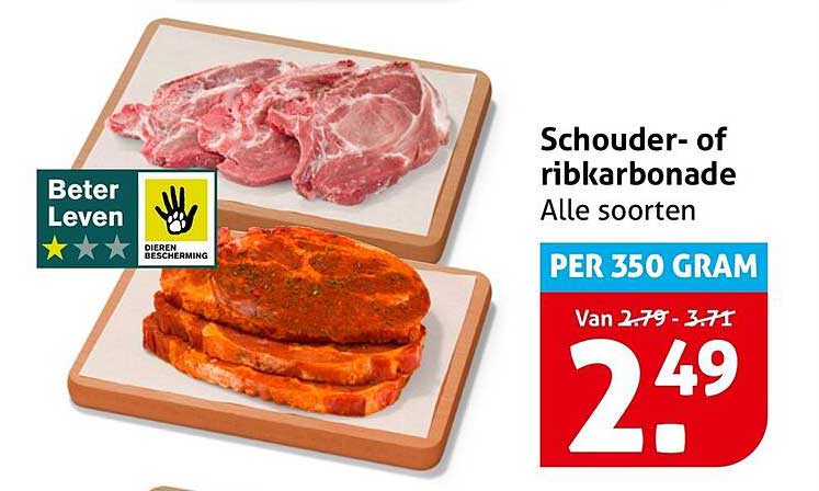 Schouder- of ribkarbonade Alle soorten PER 350 GRAM