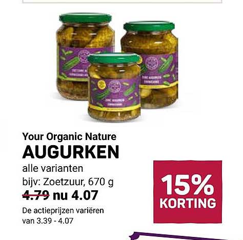 Your Organic Nature AUGURKEN alle varianten 15% KORTING
