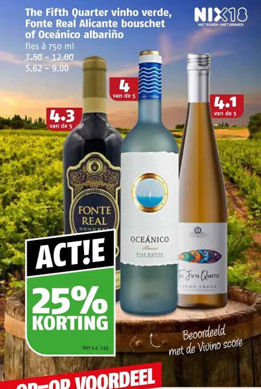 ACT!E 25% KORTING op The Fifth Quarter vinho verde, Fonte Real Alicante bouschet of Oceánico albariño