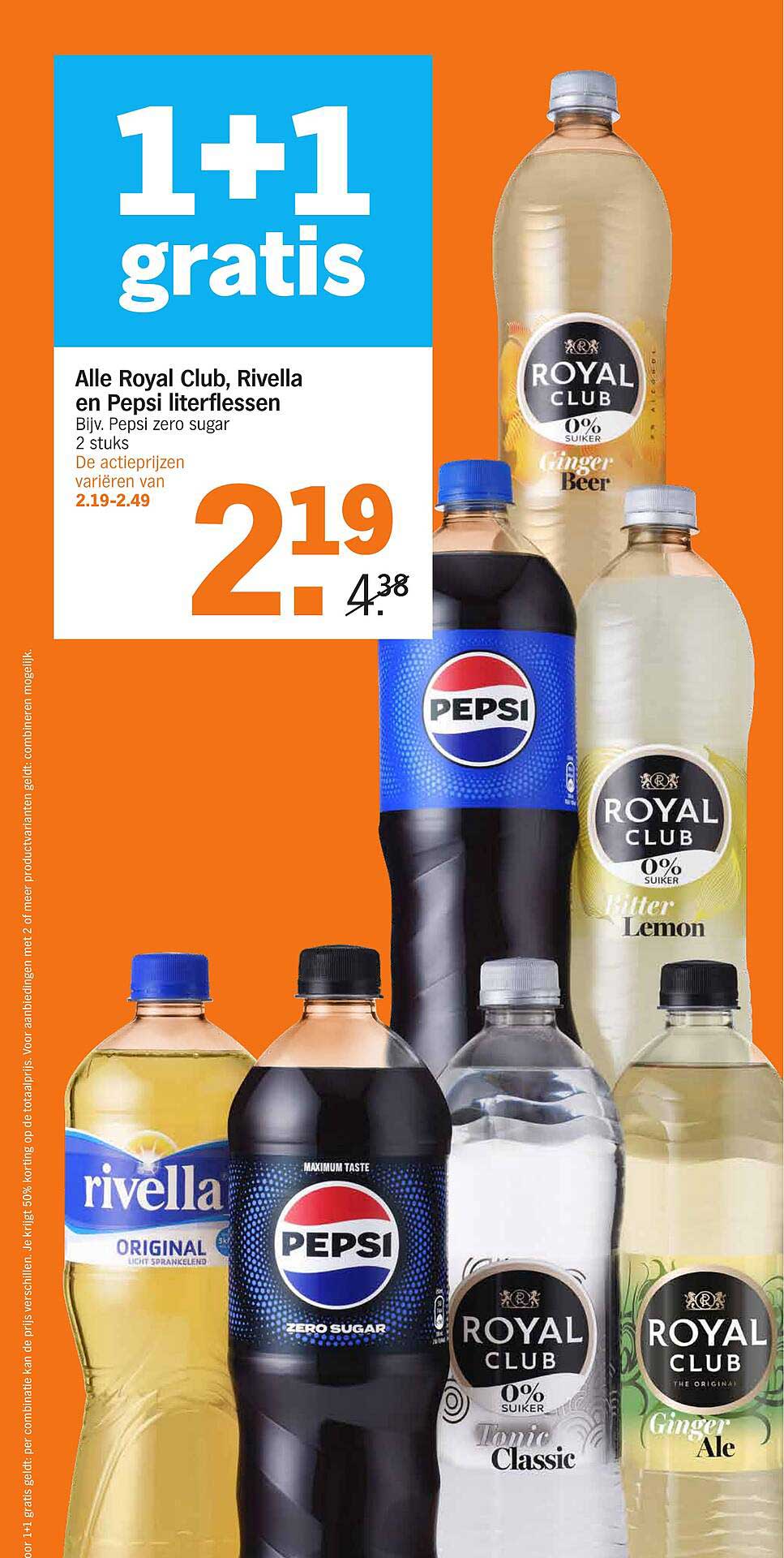 Alle Royal Club, Rivella en Pepsi literflessen 1+1 gratis