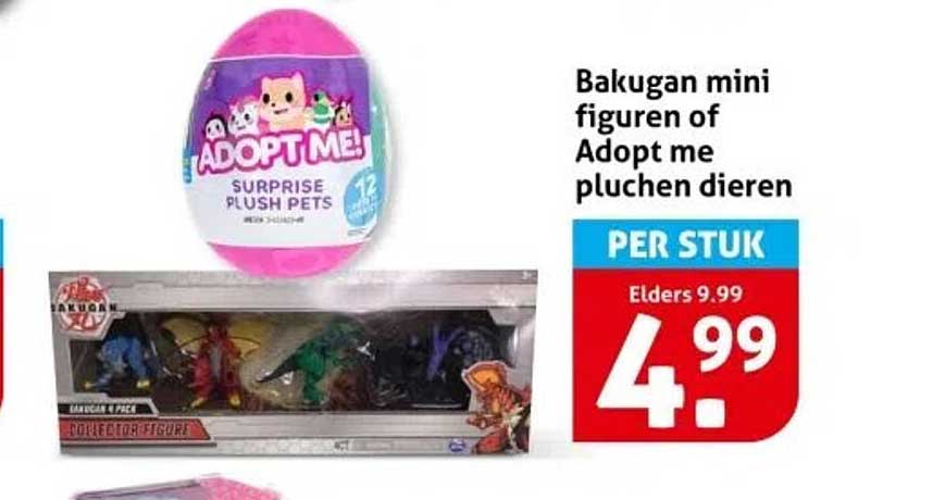 Bakugan mini figuren of Adopt me pluchen dieren
