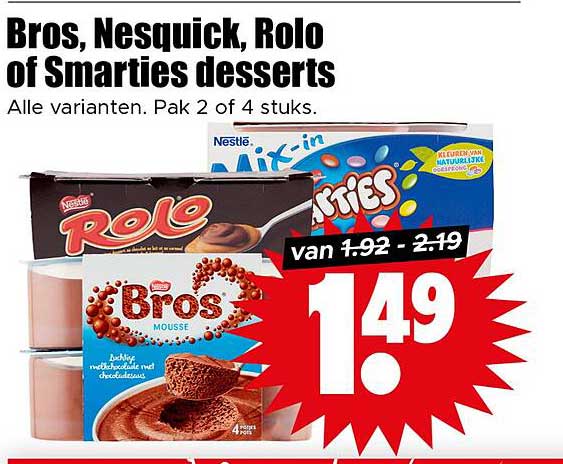 Bros, Nesquick, Rolo of Smarties desserts