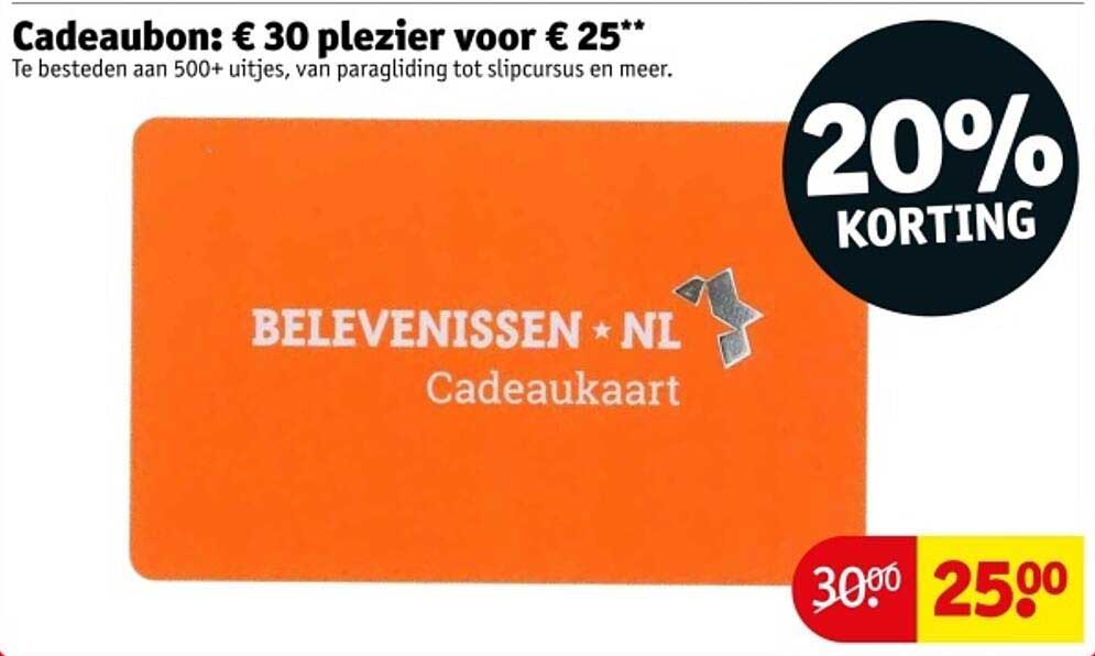 Cadeaubon: € 30 plezier voor € 25**